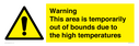warning-this-area-is-temporarily-out-of-bounds-due-to-the-high-temperatures~